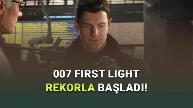 007 First Light Çıkışında 1,5 Milyon Satışla Rekor Kırdı