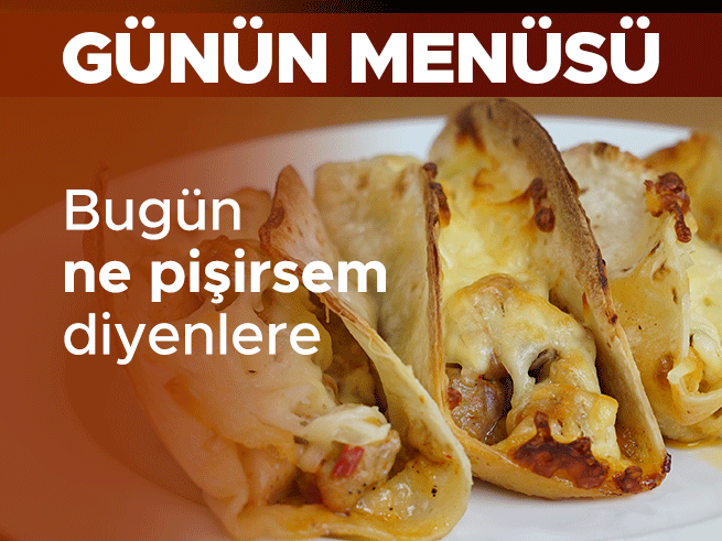 14 Temmuz akşam menüsü: Gazpacho, tavuklu taco ve tornado patates