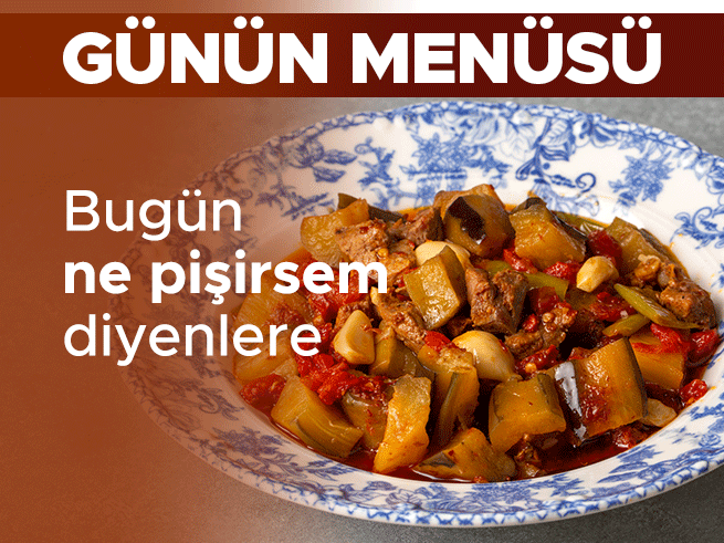 22 Temmuz 2026 Akşam Yemeği Menüsü: Bugün Ne Pişirsem Diyenlere