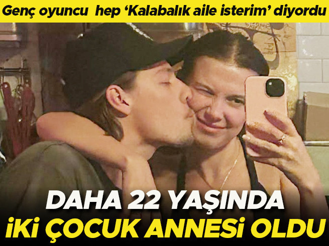 22 Yaşında İki Çocuklu Anne: 'Kalabalık Aile İsterim