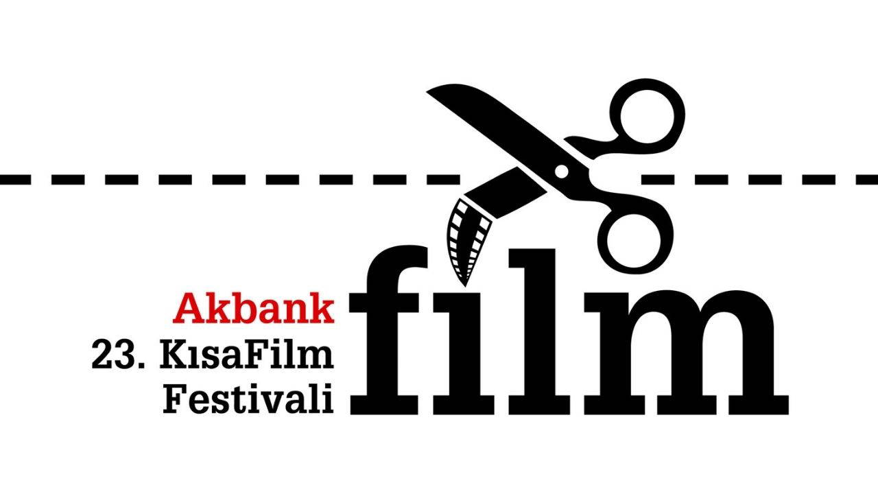 23. Akbank Kısa Film Festivali Başvuruları 1 Temmuz'da Başlıyor