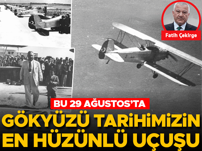 29 Ağustos'ta Gökyüzünde Hüzünlü Bir Anma Uçuşu