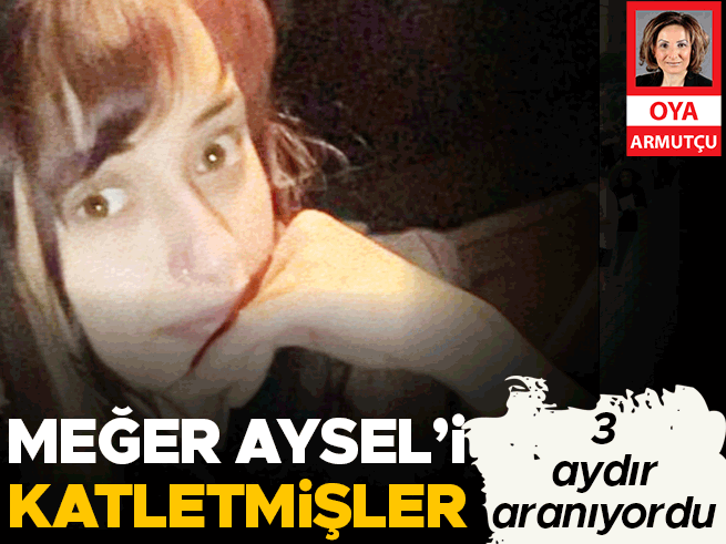 3 aydır aranan Aysel Yıldırım cinayete kurban gitti, 4 gözaltı