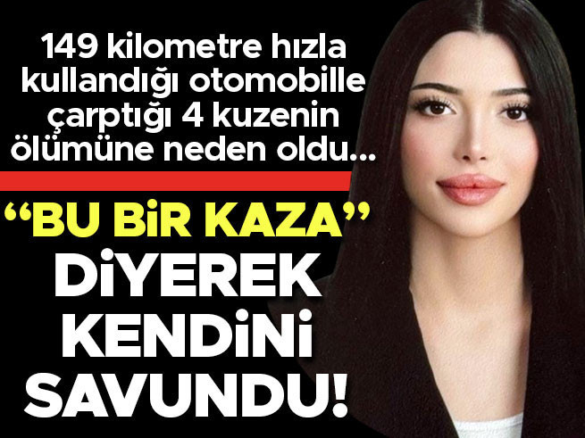 4 Kuzenin Ölümüne Neden Olan Sürücü: "Bu Bir Kaza