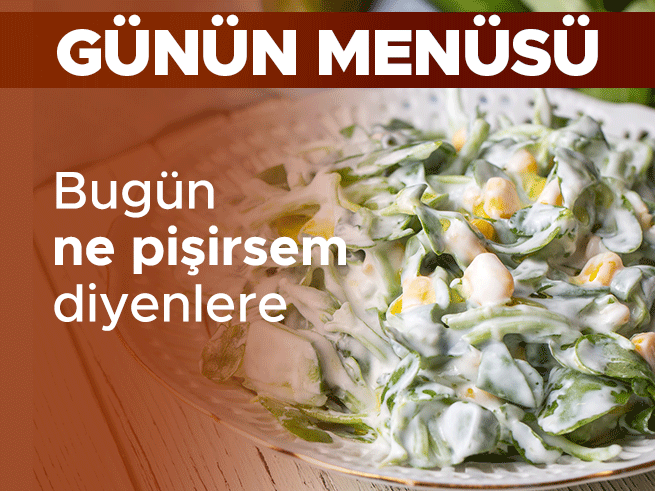 5 Temmuz Akşam Yemeği Menüsü: Beşamel Soslu Makarna, Çıtır Bamya ve Semizotu Salatası
