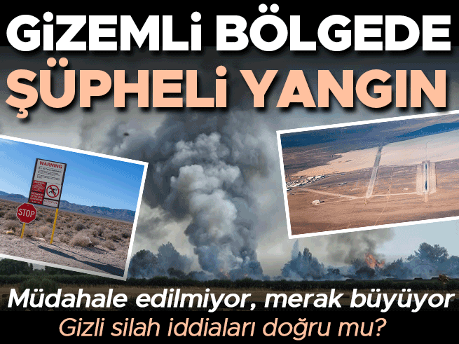 51. Bölge Yakınında Büyük Yangın: Gizli Üs ve Komplo Teorileri Yeniden Gündemde