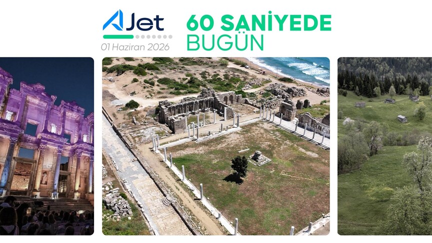 60 saniyede bugün: 1 Haziran 2026 gündemi