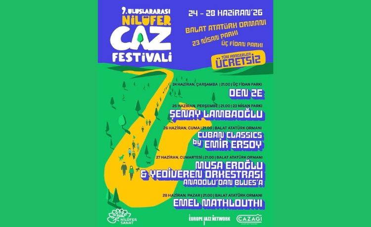 9. Uluslararası Nilüfer Caz Festivali 24-28 Haziran'da Doğayla Buluşuyor