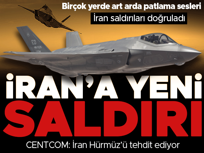 ABD Ordusu İran'a Saldırı Başlattığını Duyurdu