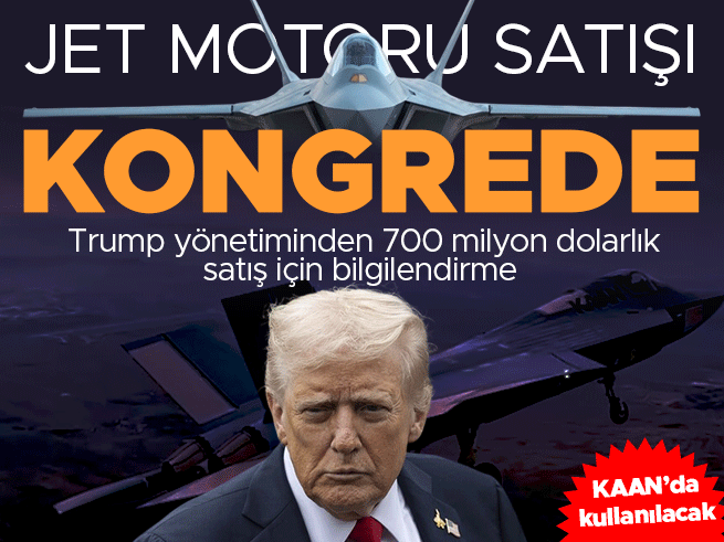 ABD'den Türkiye'ye jet motoru satışına yeşil ışık