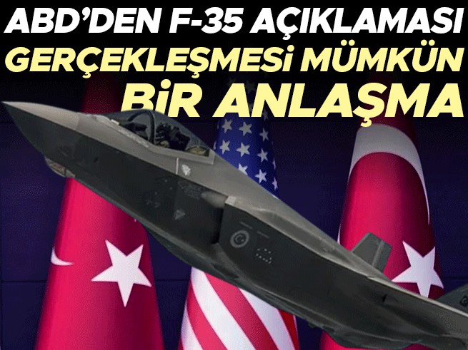 ABD'nin NATO Temsilcisi'nden F-35 Açıklaması: Gerçekleşmesi Mümkün