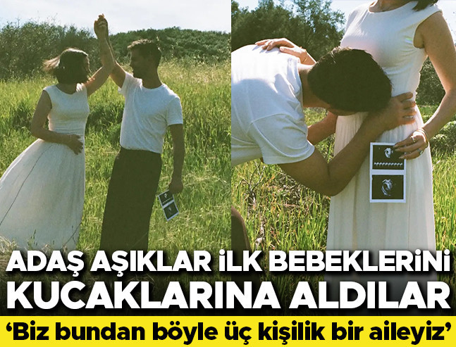 Adaş aşıklar bebeklerini kucakladı: 'Artık üç kişilik bir aileyiz