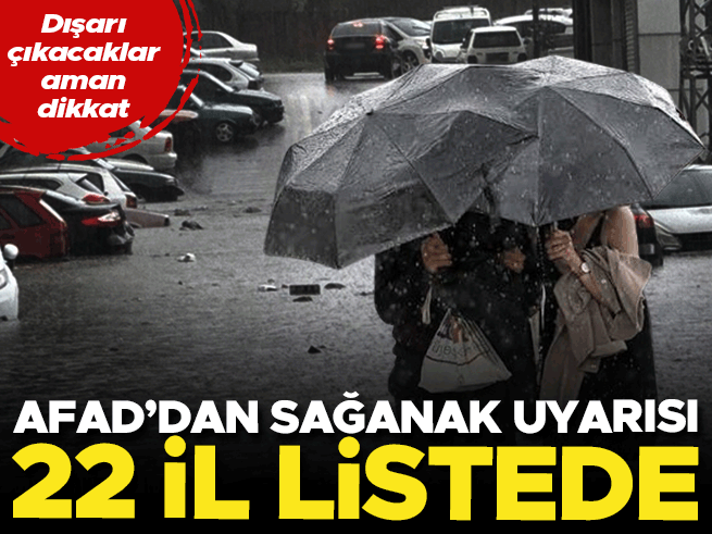 AFAD 14 Haziran'da 50 İl İçin Kuvvetli Sağanak Uyarısı Yaptı