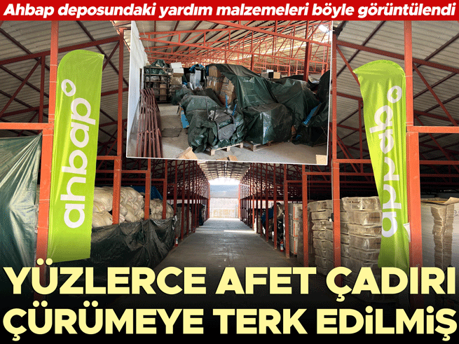Ahbap Deposunda Yardım Malzemeleri Çürümeye Terk Edildi