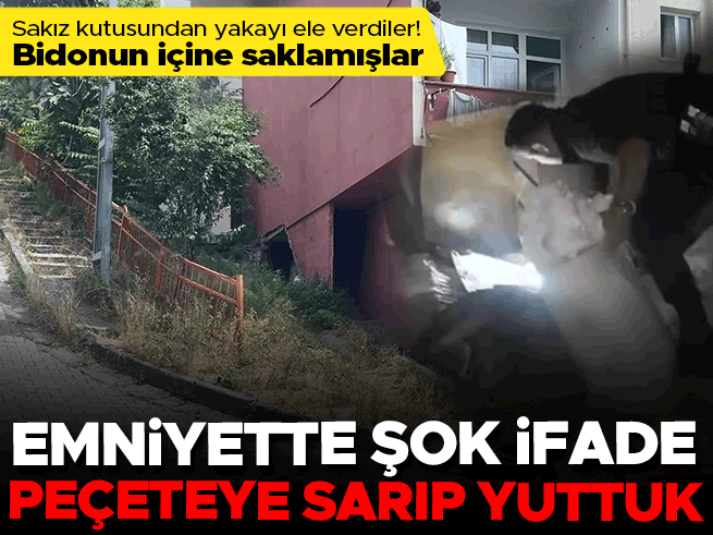 Aile binasını uyuşturucu deposuna çevirmişler! Peçeteye sarıp yuttular