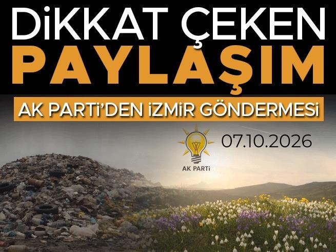 AK Parti'den İzmir Paylaşımı: Sosyal Medyada Gündem Oldu