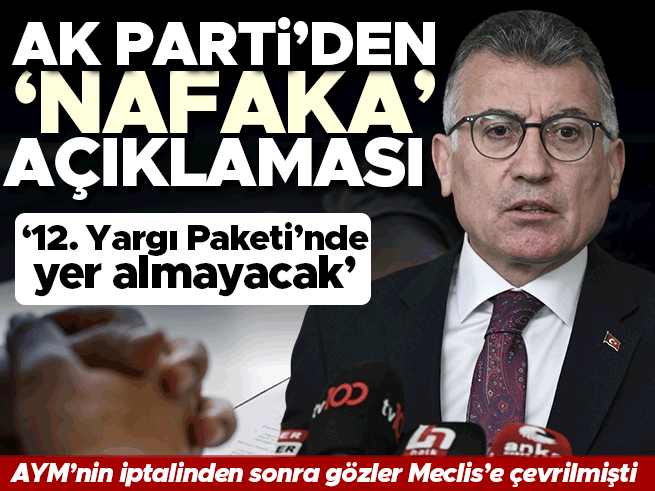 AK Parti'den süresiz nafaka açıklaması: Çalışmalar sürüyor