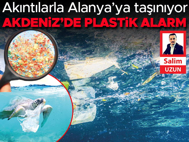 Akdeniz'de Plastik Alarmı! Akıntılar Alanya Sahillerine Taşıyor