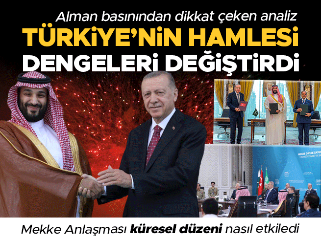 Alman basınından Mekke Anlaşması analizi: Türkiye'nin hamlesi dünya dengelerini değiştiriyor