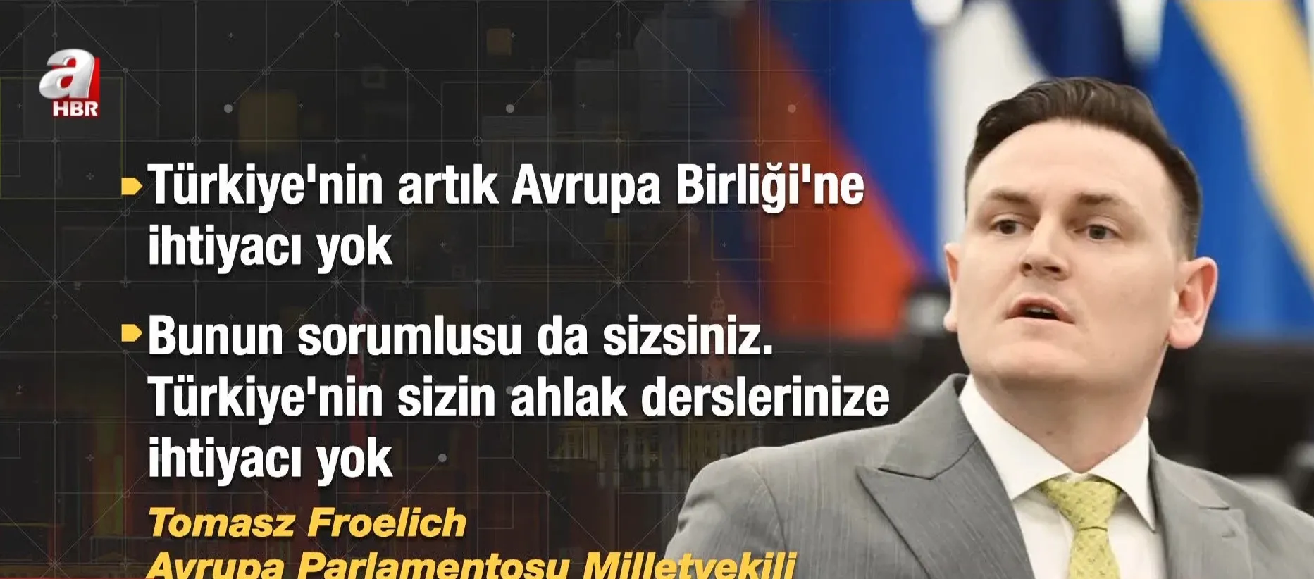 Alman vekil Tomasz Froelich'den AB'ye Türkiye çıkışı: '180 derece tersi için uğraşıyorlar