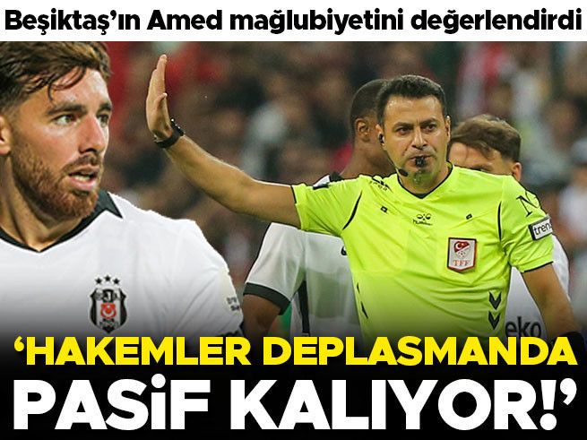 Amedspor-Beşiktaş Maçı Sonrası Güntekin Onay'dan Hakem Eleştirisi
