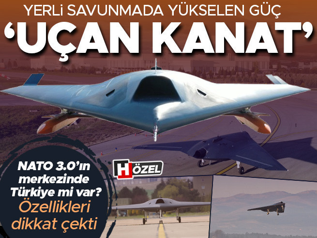 ANKA-3 'Uçan Kanat' NATO'nun Yeni Odağı mı