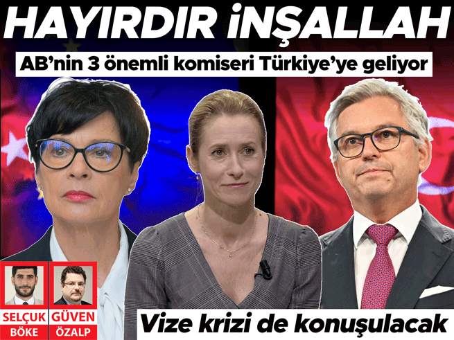 Ankara'da AB ile kritik zirve: Brüksel'den üst düzey ziyaret