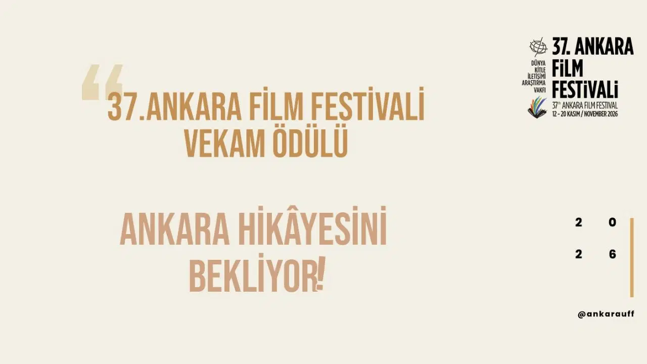 Ankara Film Festivali'nde VEKAM Ödülü Başvuruları Başladı