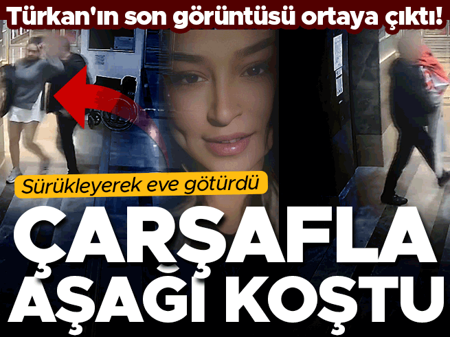Ankara'da sır ölüm: Türkan'ın son görüntüleri ortaya çıktı