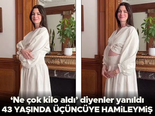 Anne Hathaway 43 yaşında üçüncü kez anne oluyor