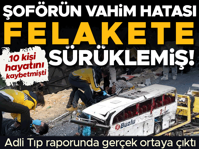 Antalya'da 10 kişinin öldüğü kazada şoförün kusuru Adli Tıp raporuyla belirlendi