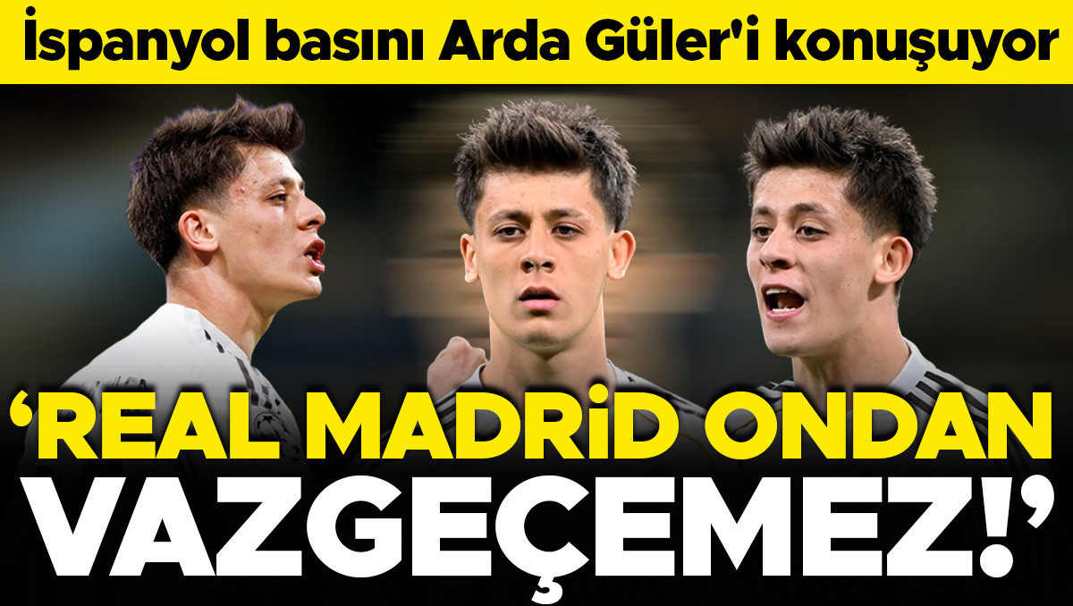 Arda Güler Real Madrid'de Parlıyor: İspanyol Basınından Övgü Yağmuru