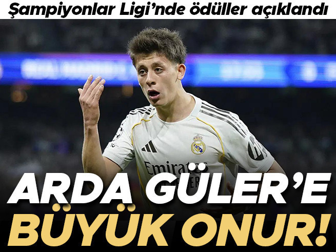 Arda Güler'e Şampiyonlar Ligi'nde büyük onur