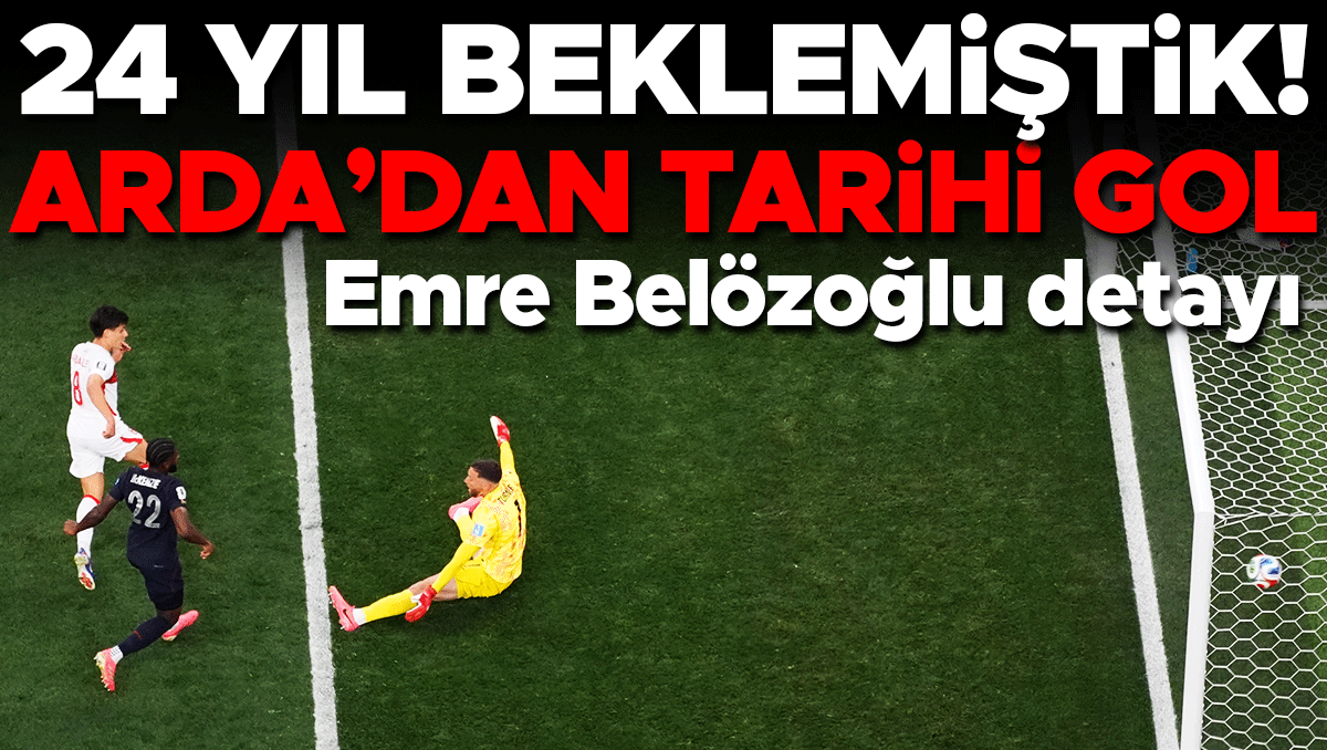 Arda Güler'den 24 yıl sonra tarihe geçen gol! Emre Belözoğlu detayı
