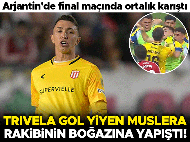 Arjantin'de final maçında ortalık karıştı: Trivela gol yiyen Muslera, rakibinin boğazına yapıştı
