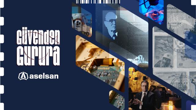 ASELSAN'ın 50 Yıllık Teknoloji Yolculuğu Belgeselle Anlatıldı