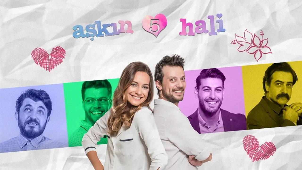 Aşkın 5 Hali: Konusu ve Oyuncularıyla Merak Uyandıran Film
