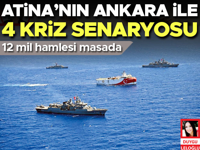 Atina'dan Ankara'ya 4 Kriz Senaryosu: Girit'te 12 Mil Hamlesi