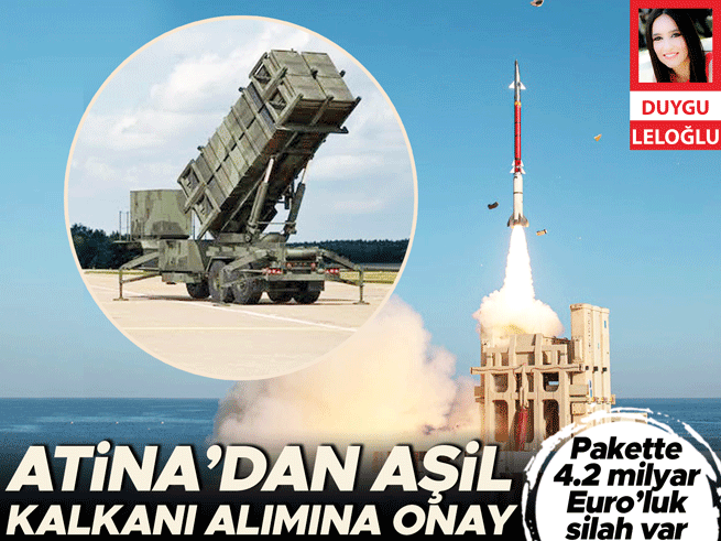 Atina’dan Aşil Kalkanı alımına onay: 4.2 milyar Euro’luk silah paketi