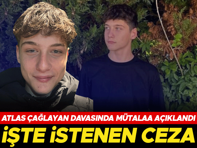 Atlas Çağlayan cinayetinde mütalaa: 21 yıl 7 ay hapis istendi
