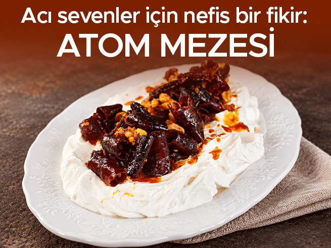 Atom Mezesi Tarifi: Dakikalar İçinde Hazırlanan Yoğurtlu Lezzet