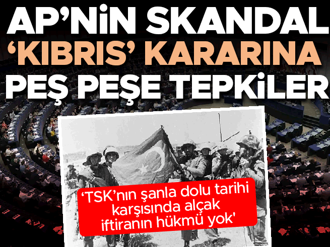 Avrupa Parlamentosu'nun Kıbrıs kararına Ankara'dan sert tepkiler