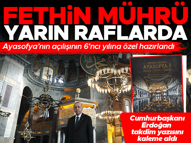 Ayasofya’nın 6. yılına özel eser: Fethin Mührü yarın raflarda