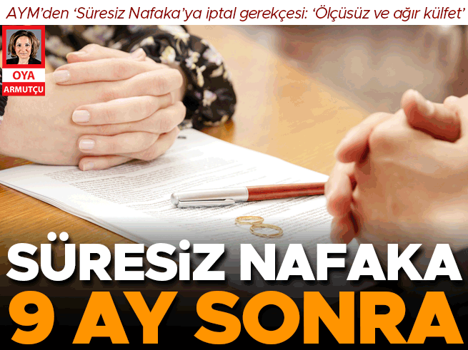 AYM'den Süresiz Nafakaya İptal: Ölçüsüz ve Ağır Külfet