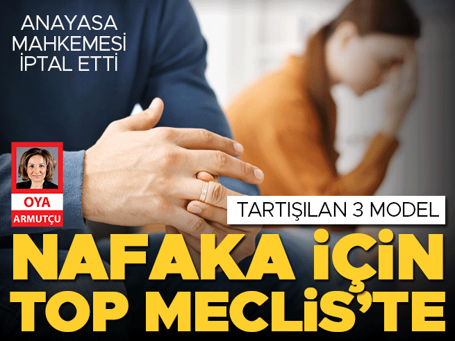 AYM süresiz nafakayı iptal etti: Karar ne anlama geliyor