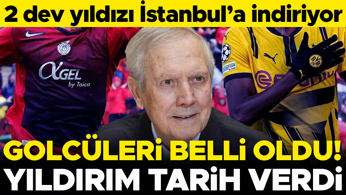 Aziz Yıldırım’ın anlaştığı 2 golcü belli oldu: Tarih verdi