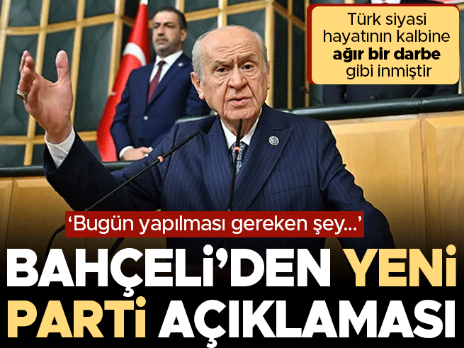 Bahçeli'den CHP ve Yeni Parti Tartışmalarına Sert Uyarı