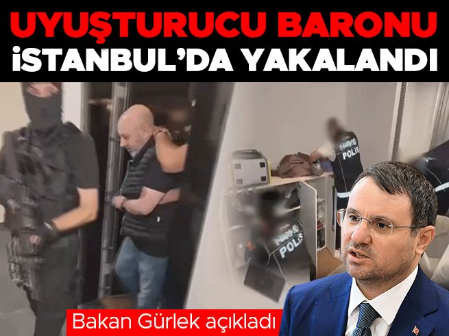 Bakan Gürlek: Uyuşturucu Baronu İslam Yakut İstanbul'da Yakalandı