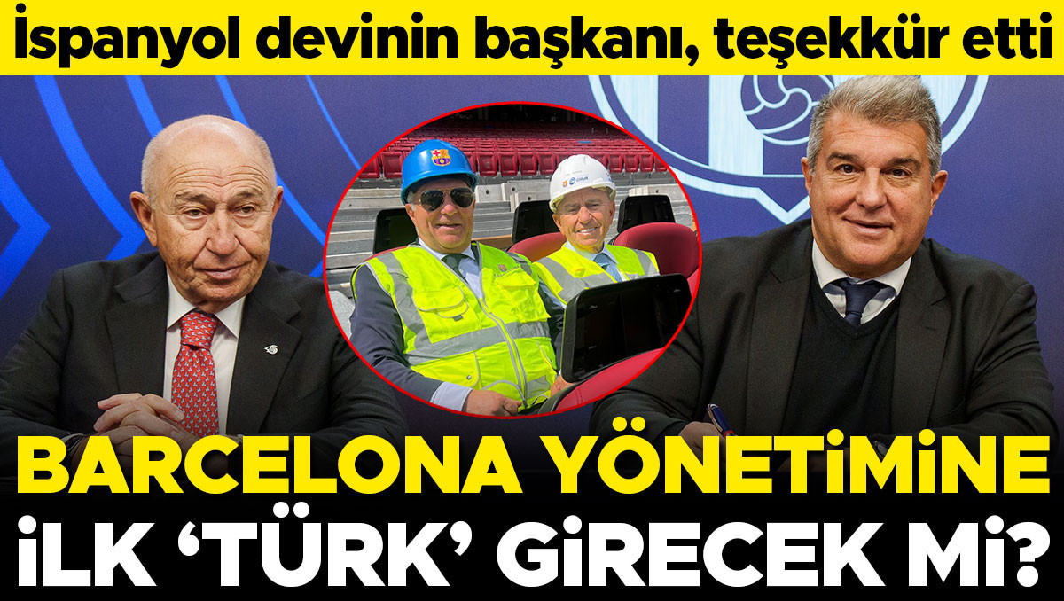 Barcelona'ya Türk üye: Nihat Özdemir Katalan kulübünde