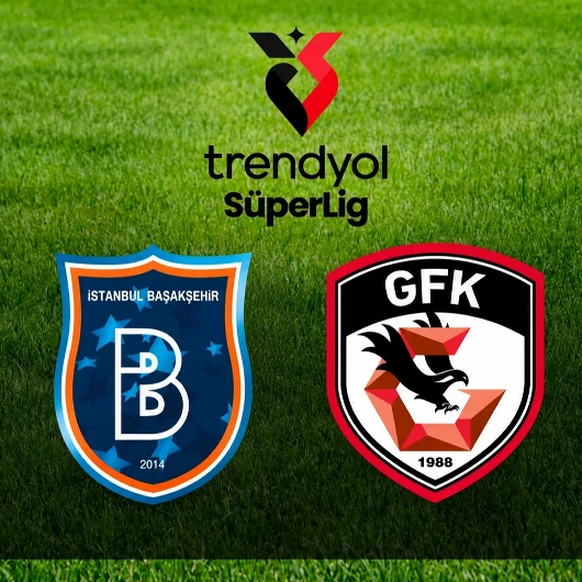 Başakşehir-Gaziantep FK: Heyecan Dolu 90 Dakika